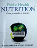Public health nutrition : From principles to practice