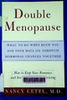 Double menopause : what to do when both you and your mate go through hormonal changes together