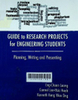 Guide to research projects for engineering students : Planning, writing and presenting