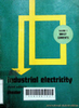Industrial electricity, Vol.1: Direct currents