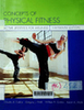 Concepts of physical fitness: Active lifestyles for wellness