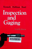 Inspection and gaging