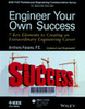 Engineer your own success : 7 key elements to creating an extraordinary engineering career