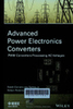 Advanced power electronics converters : PWM converters processing AC voltages