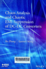 Chaos analysis and chaotic EMI suppression of DC-DC converters