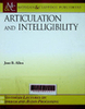 Articulation and intelligibility