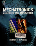 Mechatronics : Principles and applications
