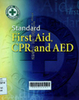 Standard first aid, CPR, and AED