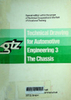 Technical drawing for automotive engineering, vol.3: The chassic