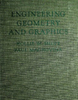 A manual of engineering geometry and graphics for students and draftsmen