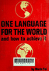 One language for the world and how to archieve it
