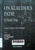 On Klauder’s path: A field trip : essays in honor of John R. Klauder