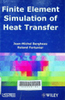 Finite element simulation off heat transfer