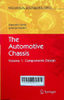 Automotive chassis Vol.1: Components design