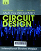 Analog integrated circuit design: International student version