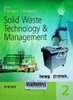 Solid waste technology and management. - Vol. 2