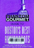 Phantom Gourmet guide to Boston's best restaurants 