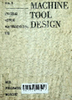 Machine tool design: vol. II