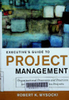 Executive's guide to project management : Organizational processes and practices for supporting complex projects