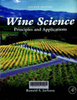 Wine Science : principles and applications