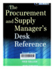 The procurement and supply manager's desk reference