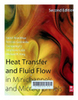 Heat transfer and fluid flow in minichannels and microchannels