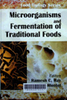 Microorganisms and fermentation of traditional foods