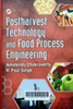 Postharvest technology and food process engineering