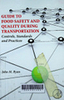 Guide to food safety and quality during transportation : Controls, standards and practices