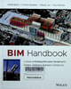 BIM handbook: a guide to building information modeling for owners, managers, designers, engineers and contractors