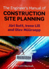 The engineer's manual of construction site planning
