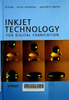 Inkjet technology for digital fabrication