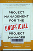Project management for the unofficial project manager