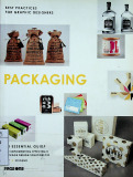 Best practices for graphic designers, packaging : An essential guide for implementing effective package design solutions