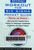 Rath & Strong's Workout for six sigma pocket guide