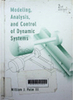Modeling, analysis, and control of dynamic systems