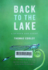 Back to the lake: a reader and guide