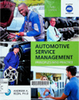 Automotive service management : principles into practice