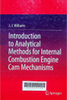 Introduction to analytical methods for internal combustion engine cam mechanisms