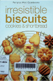 Irresistible biscuits cookies & shortbread