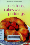Delicious cakes and puddings
