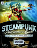 The Steampunk adventurer's guide : contraptions, creations and curiosities anyone can make