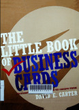The little book of business cards : Includes matching letterheads and envelopes