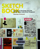 Sketch book : Coneeptual drawings from the world’s most influential designers