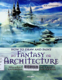 How to draw and paint fantasy architecture