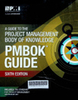 A guide to the project management body of knowledge (PMBOK® guide)