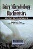 Dairy microbiology and biochemistry : Recent developments
