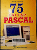 75 bài tập Pascal