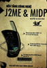 Nền tảng công nghệ J2ME & MIDP