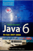 Tự học Java 6 trong 21 ngày - Tập 1 : Ấn bản 2007 - 2008 dành cho học sinh - sinh viên